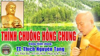Thỉnh Chuông Hồng Chung | TT Thích Nguyên Tạng